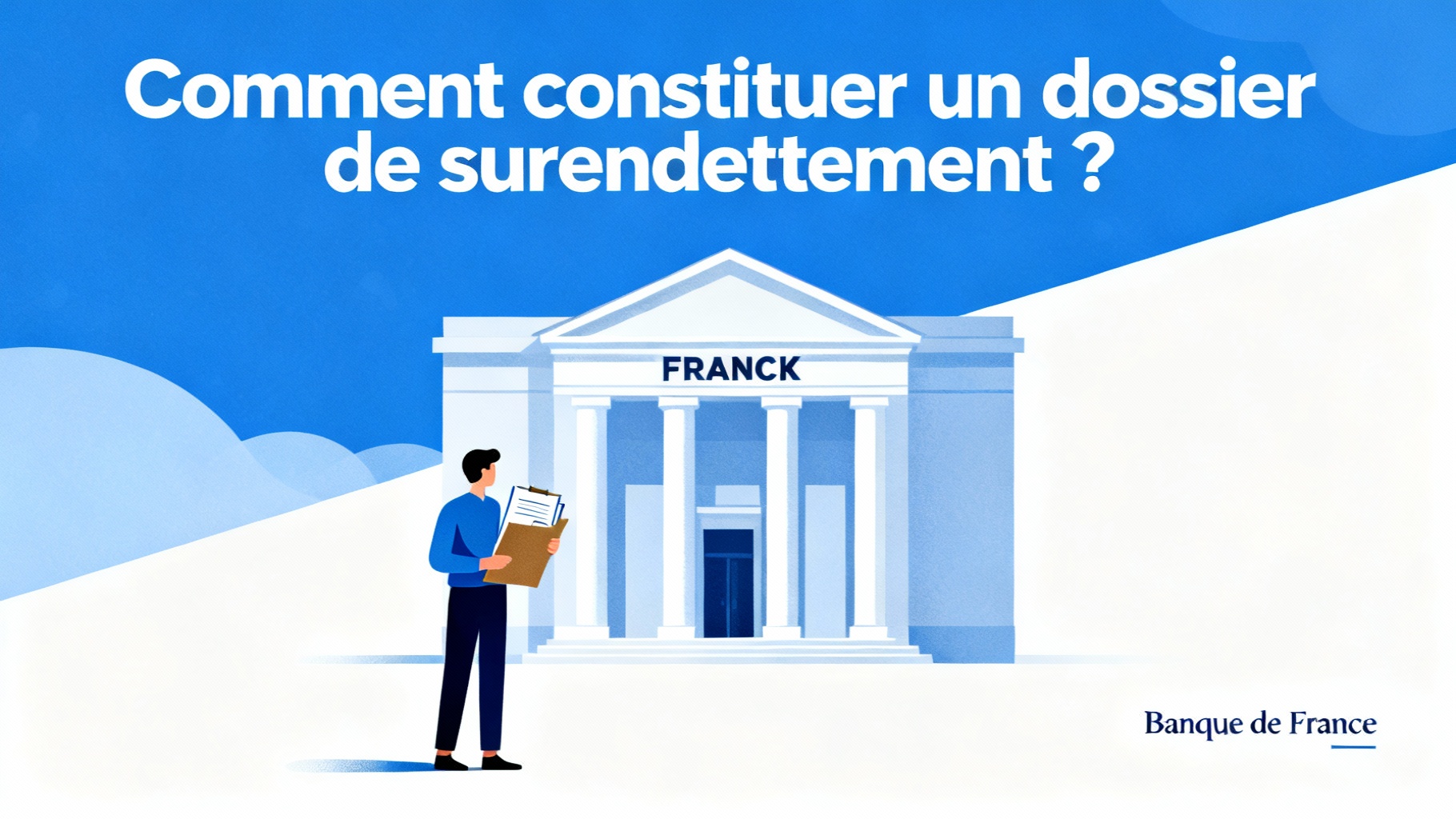 Comment constituer un dossier de surendettement ?